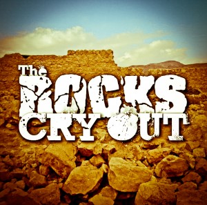 The Rocks Cry Out Sermon Art